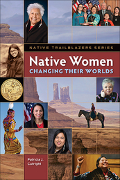 Native Women Changing Their Worlds, ed. , v. 
