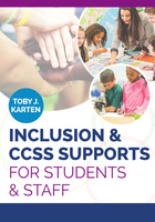 Inclusion & CCSS Supports for Students & Staff, ed. , v. 