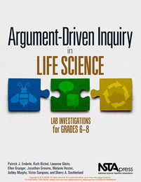 Argument-Driven Inquiry in Life Science, ed. , v. 