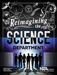 Reimagining the Science Department, ed. , v. 