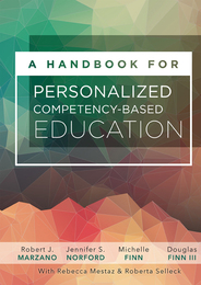 A Handbook for Personalized Competency-Based Education, ed. , v. 