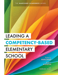 Leading a Competency-Based Elementary School, ed. , v. 