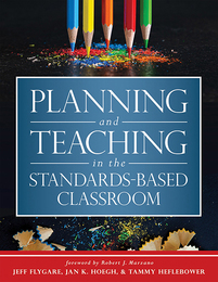 Planning and Teaching in the Standards-Based Classroom, ed. , v. 