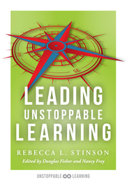 Leading Unstoppable Learning, ed. , v. 