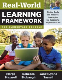 Real-World Learning Framework for Elementary Schools, ed. , v. 