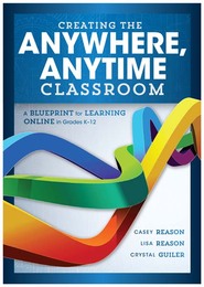 Creating the Anywhere, Anytime Classroom, ed. , v. 