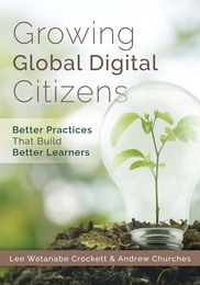 Growing Global Digital Citizens, ed. , v. 