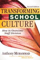 Transforming School Culture, ed. 2, v. 