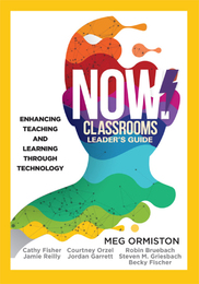 NOW! Classrooms Leader's Guide, ed. , v. 