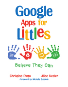 Google Apps for Littles: Believe They Can