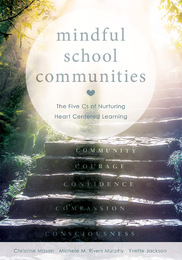 Mindful School Communities, ed. , v. 
