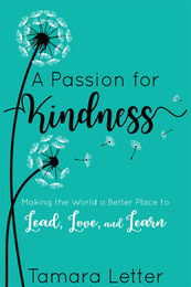A Passion for Kindness, ed. , v. 