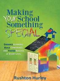 Making Your School Something Special, ed. , v. 