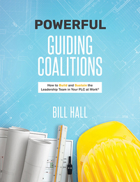 Powerful Guiding Coalitions, ed. , v. 