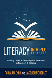 Literacy in a PLC at Work®, ed. , v. 