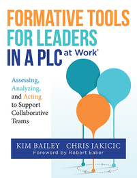 Formative Tools for Leaders in a PLC at Work®, ed. , v. 