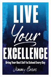 Live Your Excellence, ed. , v. 