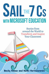 Sail the 7 Cs with Microsoft Education, ed. , v. 