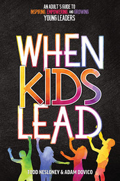 When Kids Lead, ed. , v. 