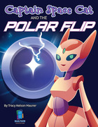Captain Space Cat And The Polar Flip, ed. , v. 