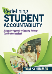 Redefining Student Accountability, ed. , v. 