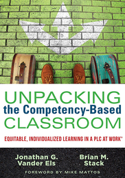 Unpacking the Competency-Based Classroom, ed. , v. 