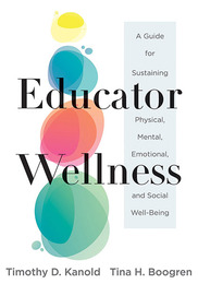 Educator Wellness, ed. , v. 