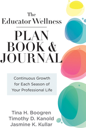 The Educator Wellness Plan Book & Journal, ed. , v. 