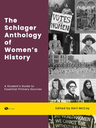 The Schlager Anthology of Women’s History, ed. , v. 
