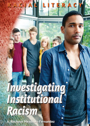 Investigating Institutional Racism, ed. , v. 