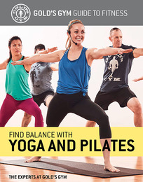 Find Balance with Yoga and Pilates, ed. , v. 