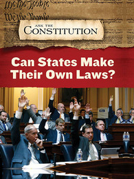 Can States Make Their Own Laws?, ed. , v. 