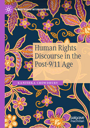 Human Rights Discourse in the Post-9/11 Age, ed. , v. 