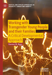 Working with Transgender Young People and their Families, ed. , v. 