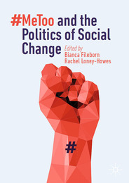 #MeToo and the Politics of Social Change, ed. , v. 