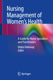 Nursing Management of Women's Health, ed. , v. 