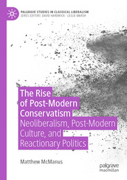 The Rise of Post-Modern Conservatism, ed. , v. 