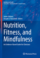 Nutrition, Fitness, and Mindfulness, ed. , v. 