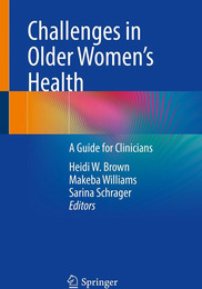 Challenges in Older Women's Health, ed. , v. 