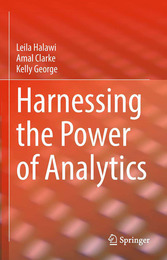 Harnessing the Power of Analytics, ed. , v. 