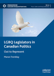LGBQ Legislators in Canadian Politics, ed. , v. 