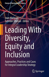 Leading With Diversity, Equity and Inclusion, ed. , v. 