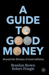 A Guide to Good Money, ed. , v. 