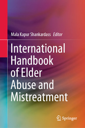 International Handbook of Elder Abuse and Mistreatment, ed. , v. 