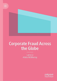 Corporate Fraud Across the Globe, ed. , v. 