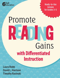 Promote Reading Gains with Differentiated Instruction, ed. , v. 