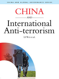 China & Global Governance Series: China and International Anti-terrorism, ed. , v. 1
