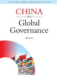 China & Global Governance Series: China and Global Governance, ed. , v. 1