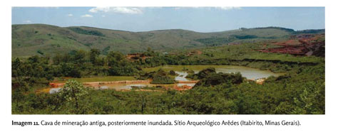 Mineração, degradação ambiental e arqueologia: Minas Gerais