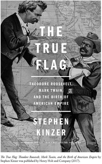 History Book Club: The True Flag: Theodore Roosevelt, Mark Twain, and the  Birth of American Empire, Events
